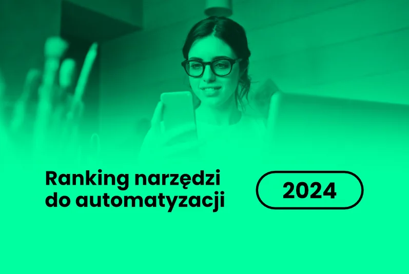 Ranking narzędzi do automatyzacji – jakie platformy no-code wybrać w 2024 roku?